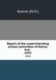 Report of the superintending school committee of Keene, N.H. .. 1933, Keene (N.H.) 