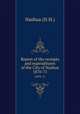 Report of the receipts and expenditures of the City of Nashua. 1870-71, Nashua (N.H.) 