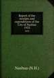Report of the receipts and expenditures of the City of Nashua. 1933, Nashua (N.H.) 