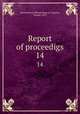 Report of proceedigs. 14, International Meteorological Congress, Vienna, 1873 