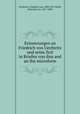 Erinnerungen an Friedrich von Uechtritz und seine Zeit in Briefen von ihm and an ihn microform, Uechtritz, Friedrich von, 1800-1875,Sybel, Heinrich von, 1817-1895 