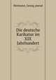 Die deutsche Karikatur im XIX Jahrhundert, Hermann, Georg, pseud 
