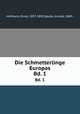 Die Schmetterlinge Europas. Bd. 1, Hofmann, Ernst, 1837-1892,Spuler, Arnold, 1869- 