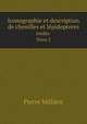 Iconographie et description de chenilles et lpidopteres. Indits Tome 2, Pierre Milliere 