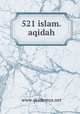 521 islam.aqidah, www.akademya.net 