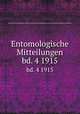 Entomologische Mitteilungen. bd. 4 1915, Deutsches Entomologisches Museum,Deutsches Entomologisches Institut der Kaiser Wilhelm-gesellschaft 
