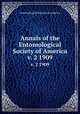 Annals of the Entomological Society of America. v. 2 1909, Entomological Society of America 