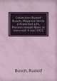 Collection Rudolf Busch, Mayence Vente a Francfort s.M., Maison Joseph Baer, le mercredi 4 mai 1921, Busch, Rudolf 
