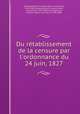 Du retablissement de la censure par l