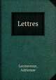 Lettres, Lecouvreur, Adrienne 