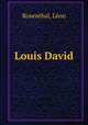 Louis David, Leon Rosenthal 