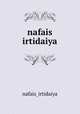nafais irtidaiya, nafais_irtidaiya 