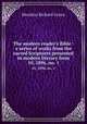 The modern reader`s Bible : a series of works from the sacred Scriptures presented in modern literary form.. 10, 1896, no. 1, Moulton Richard Green 