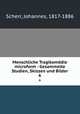 Menschliche Tragikomdie microform : Gesammelte Studien, Skizzen und Bilder. 6, Scherr, Johannes, 1817-1886 