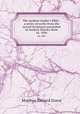 The modern reader`s Bible : a series of works from the sacred Scriptures presented in modern literary form.. 18, 1896, Moulton Richard Green 
