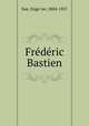 Frederic Bastien, Euge?ne Sue 