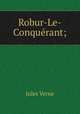 Robur-Le-Conquerant;, Jules Verne 
