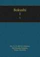 Bokushi. 1, Mo, Ti, fl. 400 B.C,Makino, Ssh,Waseda Daigaku, Tokyo. Henshbu 