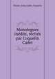 Monologues inedits, recites par Coquelin Cadet, Thinet, Jules,Cadet, Coquelin 