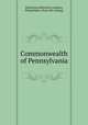 Commonwealth of Pennsylvania, Industrial publishing company, Philadelphia. [from old catalog] 