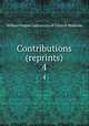 Contributions (reprints). 4, William Pepper Laboratory of Clinical Medicine 