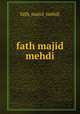fath majid mehdi, fath_majid_mehdi 