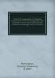 The British cyclopaedia of biography, containing the lives of distinguished men of all ages and countries, with portraits, residences, autographs, and monuments. 2, Partington, Charles Frederick, d. 1857 