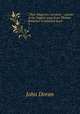 "Their Majesties` servants" : annals of the English stage from Thomas Betterton to Edmund Kean. 3, Doran, Dr. (John), 1807-1878 
