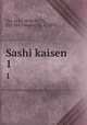 Sashi kaisen. 1, Ming Tso-ch