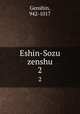 Eshin-Sozu zenshu. 2, Genshin, 942-1017 