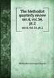 The Methodist quarterly review. ser.4, vol.34, pt.2, Methodist Episcopal Church 