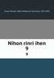 Nihon rinri ihen. 9, Inoue, Tetsujir, 1856-1944,Kanie, Yoshimaru, 1872-1904 