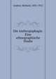Die Anthropophagie. Eine ethnographische Studie, Andree, Richard, 1835-1912 
