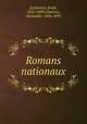 Romans nationaux, Erckmann, Emile, 1822-1899,Chatrian, Alexandre, 1826-1890 