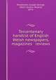 Tercentenary handlist of English & Welsh newspapers, magazines & reviews, Muddiman, Joseph George, 1862?-,Austin, Roland, 1874- 