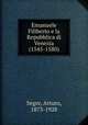 Emanuele Filiberto e la Repubblica di Venezia (1545-1580), Segre, Arturo, 1873-1928 