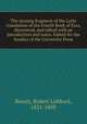 The missing fragment of the Latin translation of the Fourth Book of Ezra, discovered, and edited with an introduction and notes. Edited for the Syndics of the University Press, Bensly, Robert Lubbock, 1831-1893 