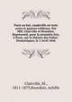 Paris au bal, vaudeville en trois actes et quatres tableaux. Par MM. Clairville et Bourdois. Represente, pour la premiere fois, a Paris, sur le theatre des Folies-Dramatiques, le 2 Avril 1846, Clairville, M., 1811-1879,Bourdois, Achille 