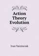 Action Theory Evolution, Ivan Varzinczak 