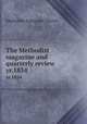 The Methodist magazine and quarterly review. yr.1834, Methodist Episcopal Church 