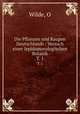 Die Pflanzen und Raupen Deutschlands : Versuch einer lepidopterologischen Botanik. T. 1, O. Wilde 