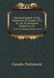 Sessional papers of the Dominion of Canada 1911. 45, no.10, Sessional Papers no.18, Canada. Parliament 
