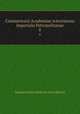 Commentarii Academiae scientiarum imperialis Petropolitanae. 8, Imperatorskaia akademia nauk (Russia) 