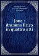 Jone : dramma lirico in quattro atti, Petrella, Errico, 1813-1877,Peruzzini, Giovanni 