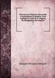 Discours sur l`histoire universelle a monseigneur le dauphin: Pour expliquer la suite de la religion, & les changemens des empires. 2, Bossuet Jacques Benigne 