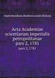 Acta Academiae scientiarum imperialis petropolitanae. pars 2, 1781, Imperatorskaia akademia nauk (Russia) 