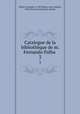 Catalogue de la bibliothque de m. Fernando Palha . 3, Fernando Palha 