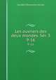 Les ouvriers des deux mondes. Sr. 3. 9-16, 