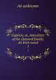 Caprice; or, Anecdotes of the Listowel family. An Irish novel. 1, An Unknown 