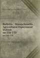 Bulletin - Massachusetts Agricultural Experiment Station. no.156-170, Massachusetts Agricultural Experiment Station 